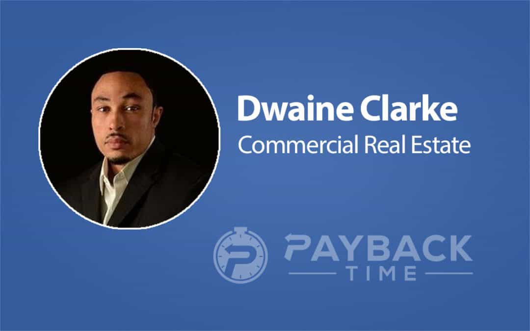 S1E19 – Dwaine Clarke – Commercial Real Estate