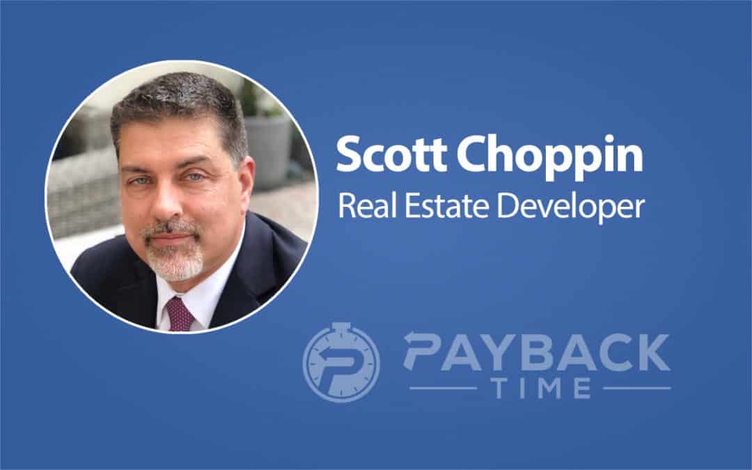 S1E34 – Scott Choppin – Real Estate Developer
