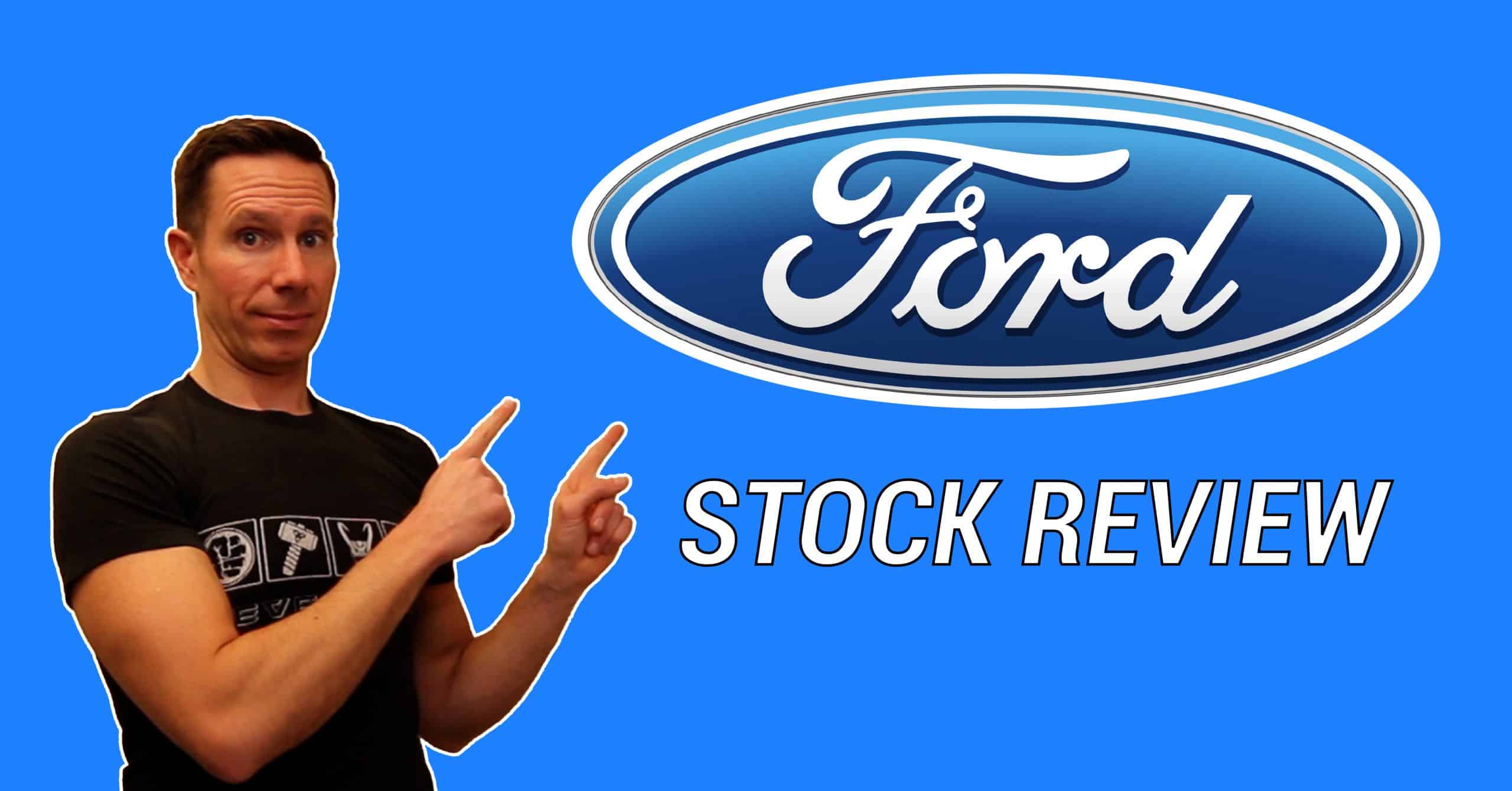S2E16 – Ford Stock Review