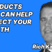 Rich Kasparian - 2 products that can help protect your wealth