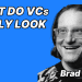 Brad Feld - What do VCs really look for?