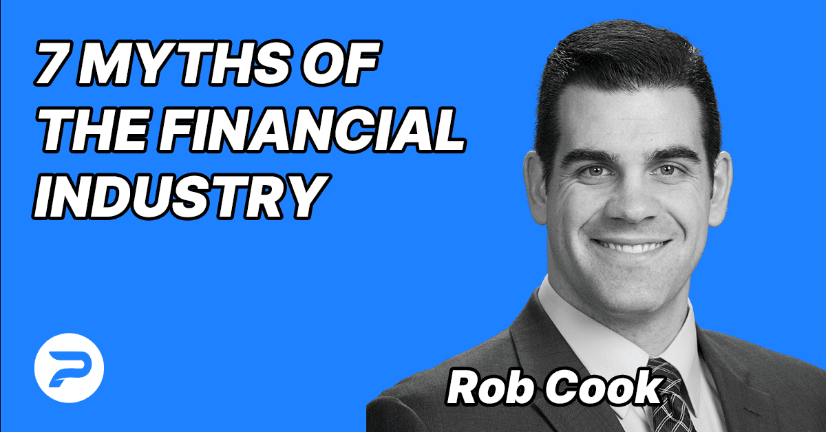 S3E8 – Rob Cook – 7 myths of the financial industry