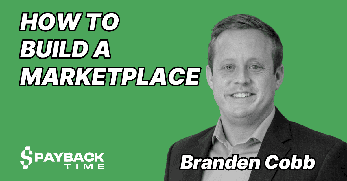 S3E27 – Branden Cobb – How to build a marketplace