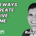 Russ Morgan - Top 3 Ways to Create Passive Income