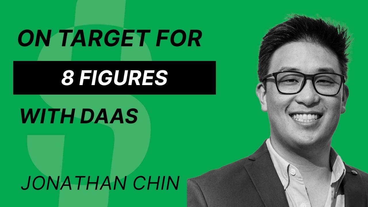 S4E4 – Jonathan Chin – On target for 8 figures with DaaS