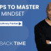 5 Steps To Master Your Mindset With Dr. Johnny Parker
