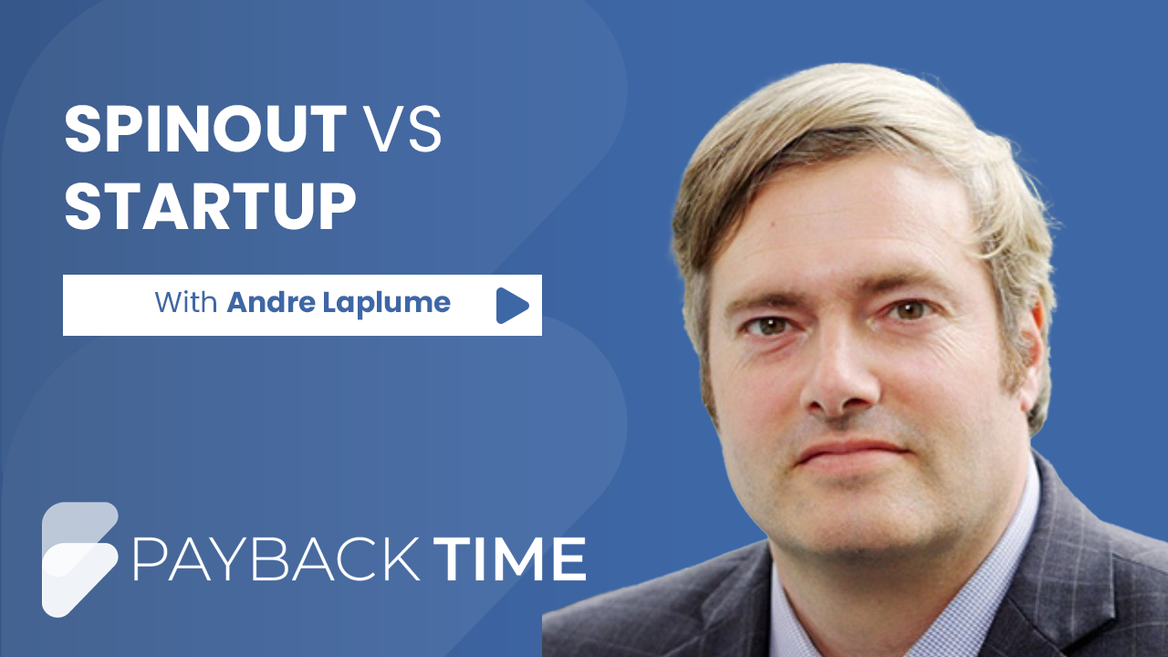 S5E27 – 5 reasons why a spinout is better than a startup With Andre Laplume