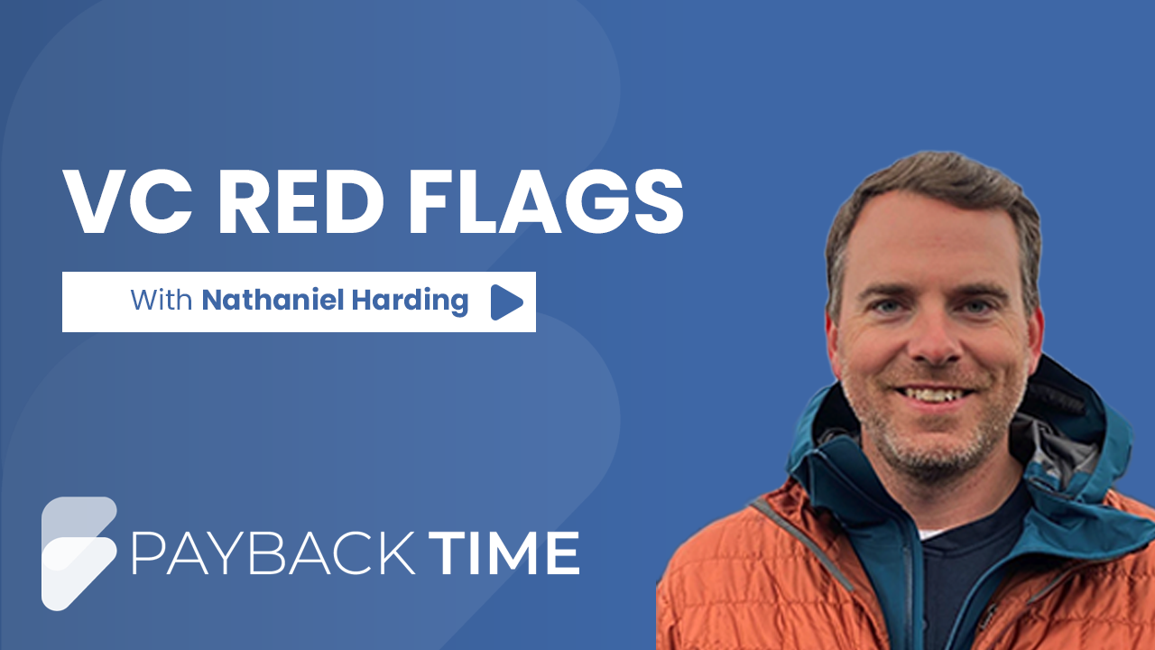 S5E24 – VC Red Flags, Top 5 Questions to ask VCs, and Raising Money from Celebrities including Leonardo DiCaprio With Nathaniel Harding